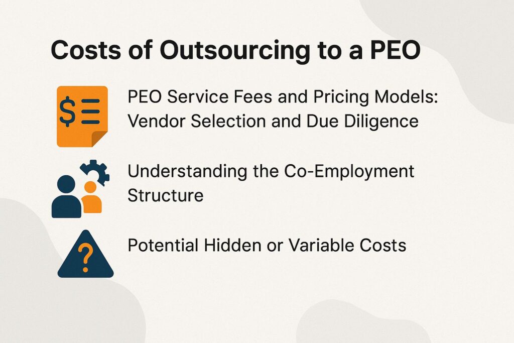Costs of Outsourcing to a PEO
